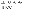 ЕВРОТАРА-ПЛЮС ЗАО : Адрес Официальный сайт Телефоны | ЕВРОТАРА-ПЛЮС : работа, новые вакансии | купить недорого дешево цена / продать фото