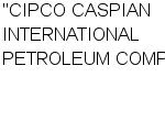 "CIPCO CASPIAN INTERNATIONAL PETROLEUM COMPANY" : Адрес Официальный сайт Телефоны | "CIPCO CASPIAN INTERNATIONAL PETROLEUM COMPANY" : работа, новые вакансии | купить недорого дешево цена / продать фото