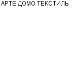 АРТЕ ДОМО ТЕКСТИЛЬ ООО : Адрес Официальный сайт Телефоны | АРТЕ ДОМО ТЕКСТИЛЬ : работа, новые вакансии | купить недорого дешево цена / продать фото